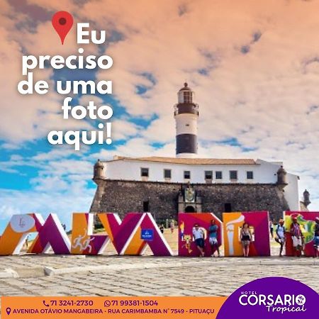 Hotel Corsario Tropical Σαλβαντόρ Εξωτερικό φωτογραφία